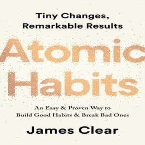 Atomic Habits : Build Good Habits Break Bad Ones PDF 📖